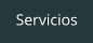 Servicios